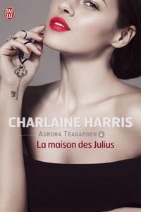 The Julius house de Charlaine Harris
