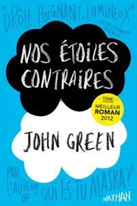 Nos étoiles contraires de John Green