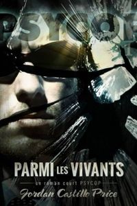 Parmi les vivants de Jordan Castillo Price