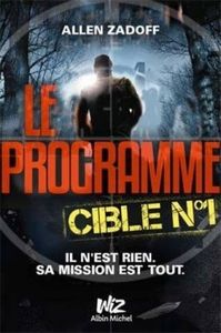Cible n°1 d'Allen Zadoff