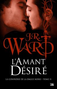L'amant désiré de J. R. Ward