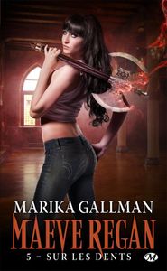 Sur les dents de Marika Gallman