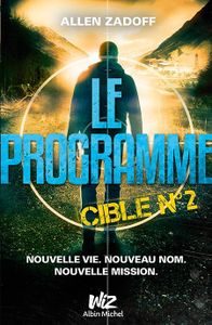 Cible n°2 d'Allen Zadoff