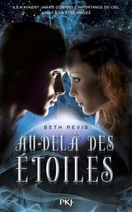Au-delà des étoiles de Beth Revis