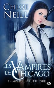 Mords un autre jour de Chloe Neill