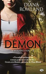 La main du démon de Diana Rowland