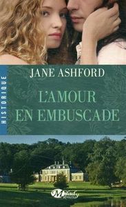 L'amour en embuscade d'Ashford Jane