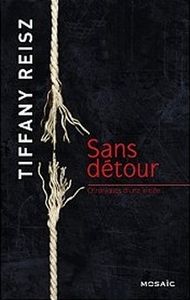 Sans détour de Tiffany Reisz