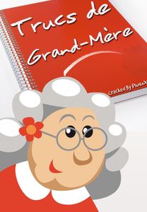 Conseil du jour "Trucs et astuces de grand-mère "
