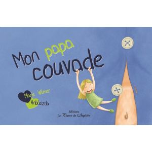 Mon papa couvade