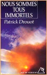 1er avril : Les chemins de lumière par Patrick DROUOT