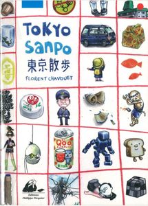 Tokyo Sanpo de Florent Chavouet (2009 - Editions Philippe Picquier)
