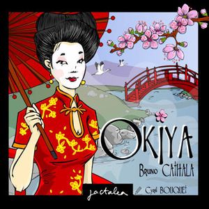 Okiya de Bruno Cathala (2012 - Editions Jactalea)