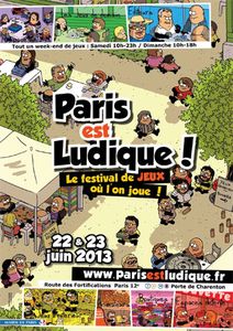 Paris est ludique ! 2013 : Le festival de jeux où l'on joue !
