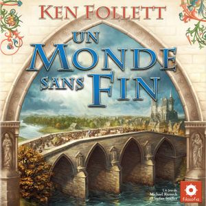 Un monde sans fin de Michael Rieneck et Stefan Stadler (2010 - Editions Filosofia)