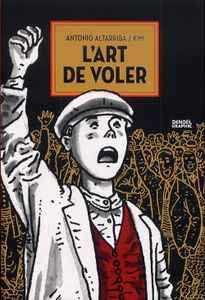 L'art de voler d'antonio Altarriba et Kim (2011- edition Denoël)
