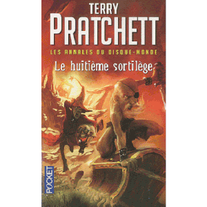 Les annales du disque monde - Le huitième sortilège (1986 - Terry Prachett)