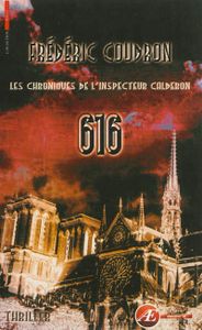 Chronique de "616" de Frédéric Coudron