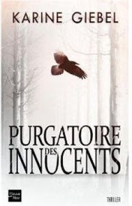 Chronique de Purgatoire des Innocents de Karine Giebel