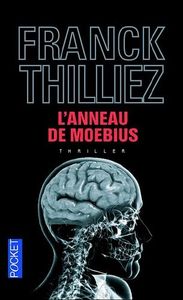 Chronique de L'anneau de Moebius de Franck Thilliez