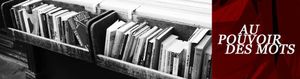 Quand le Pouvoir des mots fait du Bruit dans nos oreilles novembre