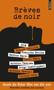 Chronique de Brèves de noir