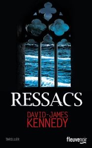 Chronique de Ressacs de David-James Kennedy