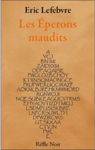 Chronique de Les éperons maudits d'Eric Lefebvre