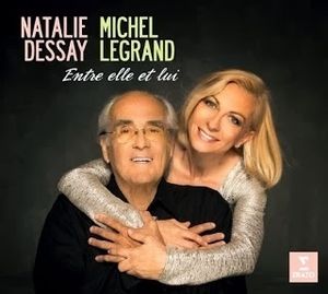 Michel Legrand & Nathalie Dessay "Entre elle et lui"
