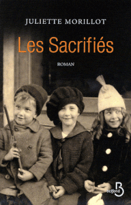 Les sacrifiés - Juliette Morillot