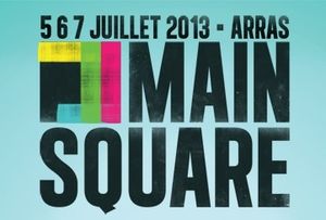 Playlist du main Square Festival 2013