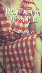 Paula Spencer / Roddy Doyle