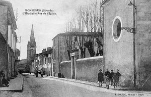 Monségur - Hôpital auxiliaire n°67 - L'hôpital oublié...