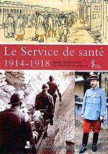 LE SERVICE DE SANTE 1914-1918