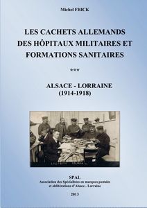 LES CACHETS ALLEMANDS DES HOPITAUX MILITAIRES...