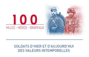 100 VILLES – 100 HEROS – 100 DRAPEAUX