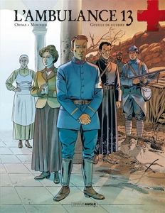 AMBULANCE 13 – GUEULE DE GUERRE