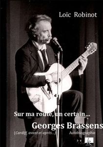 Sur la route de Loïc, un certain... Brassens