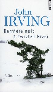 Dernière nuit à Twisted River, de John Irving