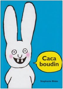 Caca Boudin, de Stephanie Blake