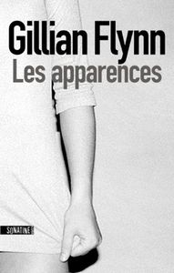 Les apparences, de Gillian Flynn