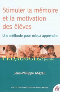 livre "Stimuler la mémoire et la motivation des élèves"