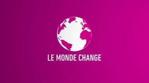 Un monde qui change