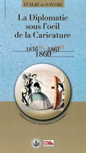 Publication : "La diplomatie sous l'œil de la caricature (1856-1861)"