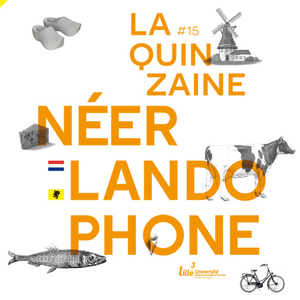 Néerlandophonie(s) / Arts, langue et culture de Flandre et des Pays-Bas : C'est bientôt !