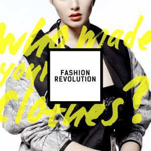 Fashion Revolution Day
