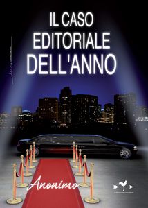 Anonimo, "Il caso editoriale dell'anno", recensione di Gordiano Lupi