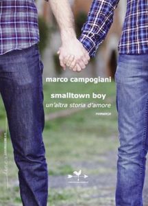 Marco Campogiani, "Smalltown boy"