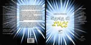 Adriana Pedicini, "Sazia di Luce"