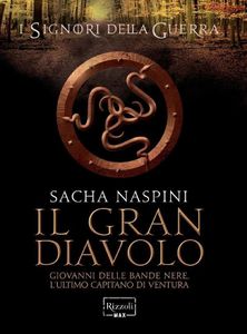 Sacha Naspini, "Il gran diavolo"